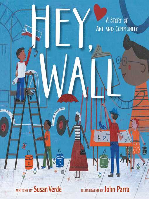 Title details for Hey, Wall by Susan Verde - Wait list